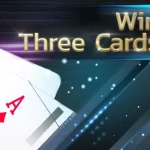 Bí quyết chơi Win Three Cards